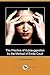 The Practice of Autosuggestion by the Method of Emile Coue by C. Harry Brooks