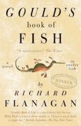 Gould's Book Of Fish - A Novel In Twelve Fish