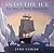 Into the Ice: The Story of ...