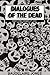 Dialogues of the Dead