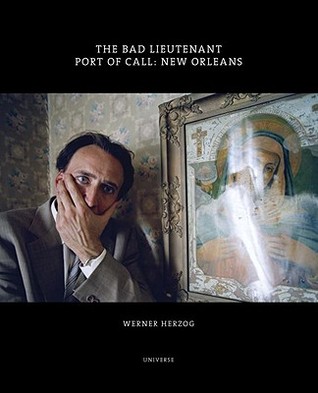 The Bad Lieutenant: Port of Call: New Orleans (Hardcover)
