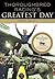 Thoroughbred Racing's Greatest Day by Perry Lefko