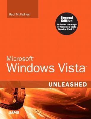 Microsoft Windows Vista Unleashed (Paperback)
