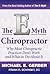 The E-Myth Chiropractor: Wh...