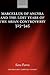 Marcellus of Ancyra and the Lost Years of the Arian Controversy 325-345 (Oxford Early Christian Studies)