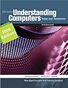 Understanding Computers: Today & Tomorrow, Introductory 2009 Update