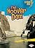 The Hoover Dam (Lightning Bolt Books ® ― Famous Places)