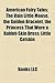 American Fairy Tales: The Vain Little Mouse, the Golden Bracelet, the Princess That Wore a Rabbit-Skin Dress, Little Catskin