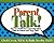 Parent Talk!: The Art of Ef...