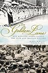 The Golden Lane: ...