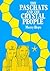 The Paschats & the Crystal People by Murry Hope
