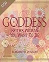 Goddess: Be the W...