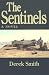 The Sentinels by Derek    Smith
