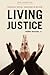 Living Justice by Thomas Massaro