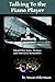 Talking to the Piano Player by Stuart Oderman