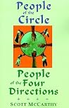 People of the Circle, People of the Four Directions: A Gathering of Native American Prayers, Rituals, and Traditions