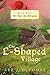 The L-Shaped Village: Book One: Art And The Artisans