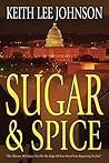 Sugar & Spice by Keith Lee Johnson