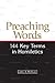 Preaching Words: 144 Key Terms in Homiletics