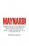 Maynard! the Book