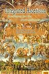 Integrated Ascension: Revelation for the Next Millennium