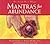 Mantras for Abundance by Shri Anandi Ma