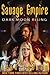 Savage Empire: Dark Moon Rising (Savage Empire bks 1-3)