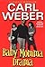 Baby Momma Drama by Carl Weber Baby Momma Drama by Carl Weber