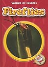 Fireflies (Blastoff! Readers by Emily K. Green