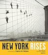 New York Rises: Photographs by Eugene de Salignac