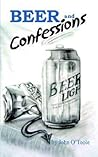 Beer And Confessions Beer And Confessions