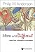More And Different: Notes From A Thoughtful Curmudgeon