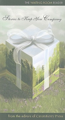 The Waiting Room Reader: Stories to Keep You Company (LaurelBooks)