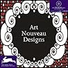 Art Nouveau Designs (Agile Rabbit Editions)