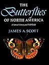 The Butterflies of North America: A Natural History and Field Guide