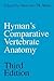 Hyman's Comparative Vertebrate Anatomy by Marvalee H. Wake