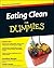 Eating Clean For Dummies by Jonathan Wright