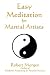 Easy Meditation for Martial Artists by Robert Morgen