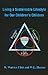 Living a Sustainable Lifestyle for Our Children's Children by R. Warren Flint