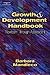 Growth & Development Handbook: Newborn Through Adolescent
