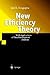 New Efficiency Theory by Jati K. Sengupta