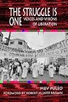The Struggle Is One: Voices and Visions of Liberation