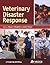Veterinary Disaster Response