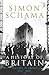 The Fate of Empire, 1776-2000 by Simon Schama