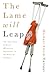 The Lame Will Leap