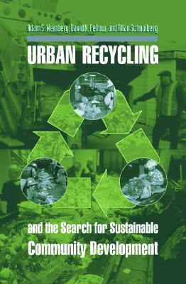 Urban Recycling and the Search for Sustainable Community Development (Hardcover)