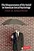 The Disappearance of the Social in American Social Psychology