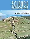 Plate Tectonics (Science Foundations)