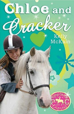 Chloe and Cracker (Pony Camp Diaries, #3)