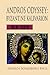 ANDROS ODYSSEY: Byzantine Kalivarion: 705 AD-1078 AD